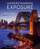 Understanding Exposure by Bryan Peterson